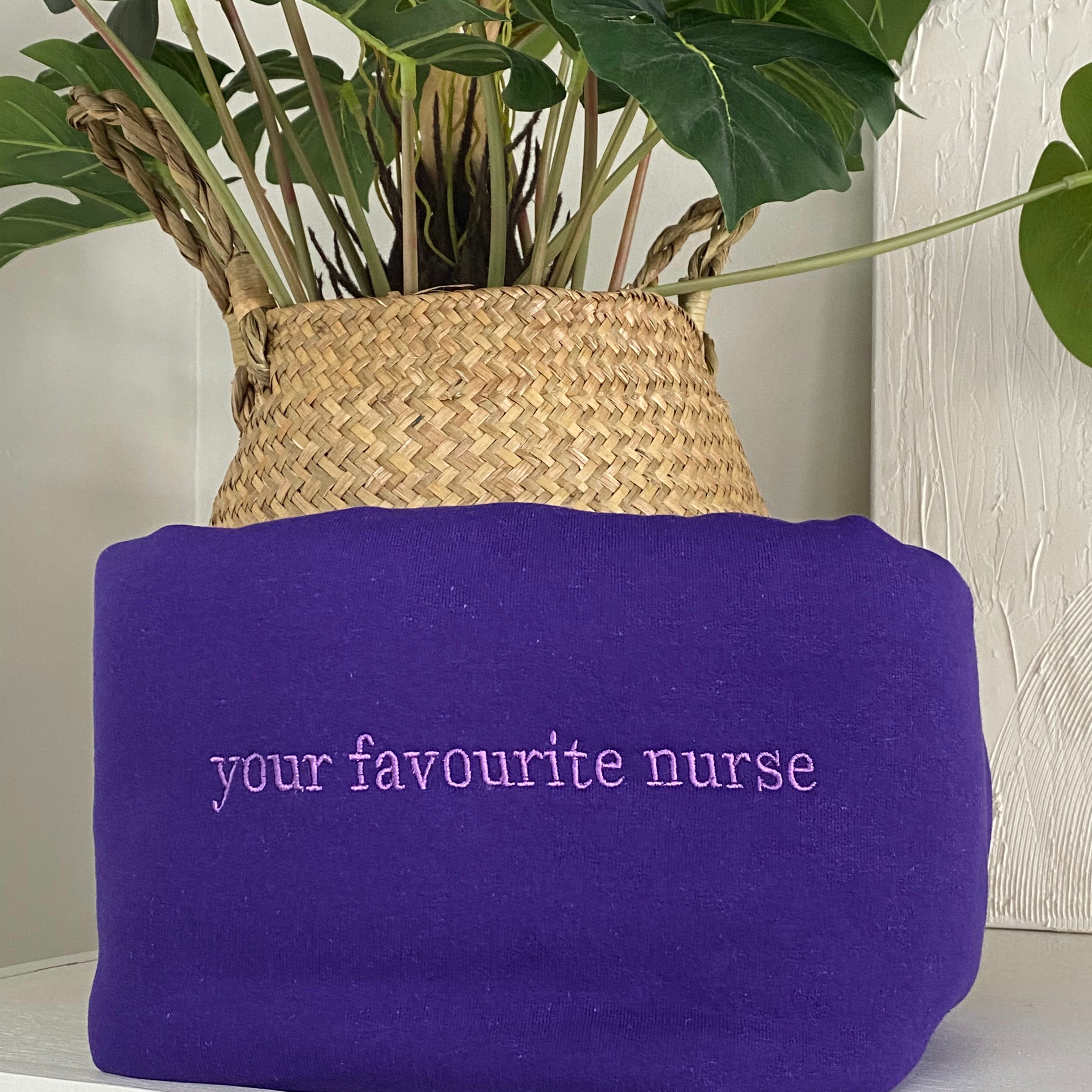 Your Favourite Nurse Crewneck