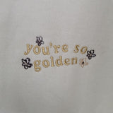You’re So Golden Crewneck (Discontinued - Select Sizes Left)